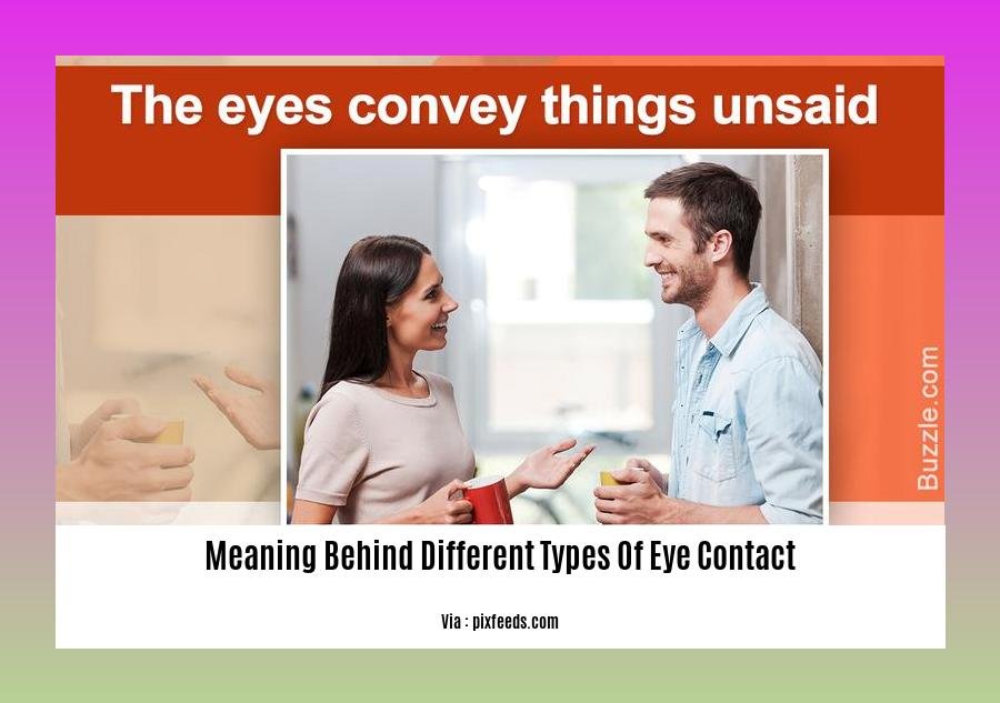 meaning behind different types of eye contact