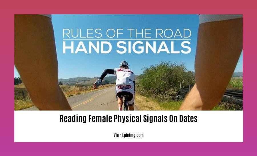 reading female physical signals on dates
