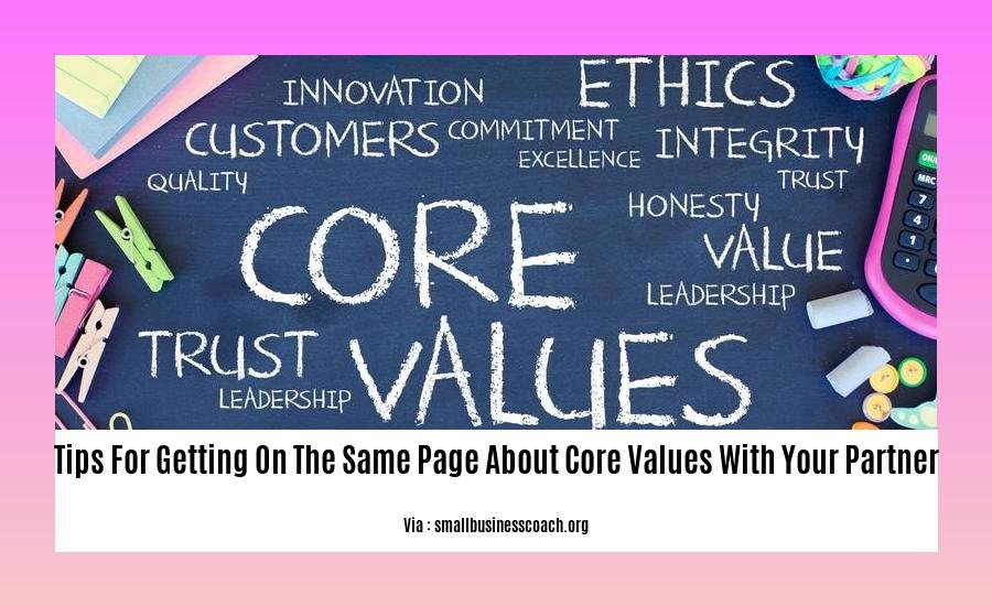 tips for getting on the same page about core values with your partner
